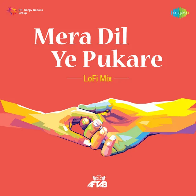 Mera Dil Ye Pukare (Lofi Mix) - Single