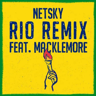 Rio (feat. Macklemore & Digital Farm Animals) [Remix] by Netsky