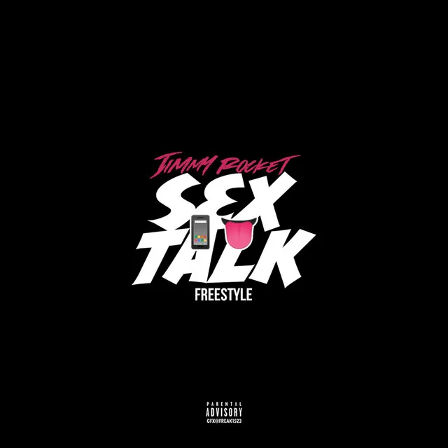 Sex Talk Freestyle