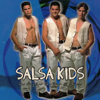 La Magia de Tus Quince Años by Salsa Kids