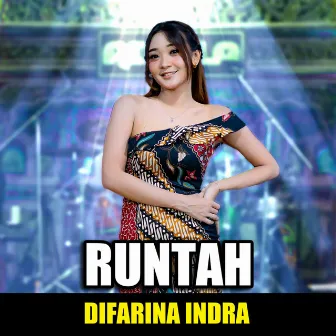 Runtah by Difarina Indra