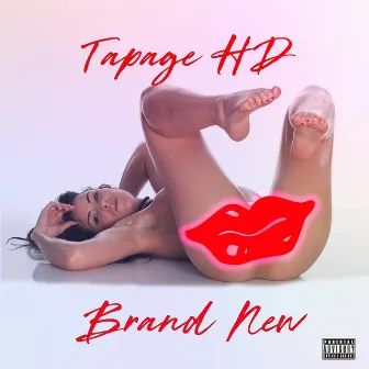 Brand New by Tapage HD