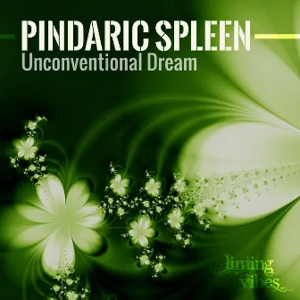 Unconventional Dream by Pindaric Spleen