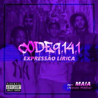 CODE9.14.1 by Expressão Lírica