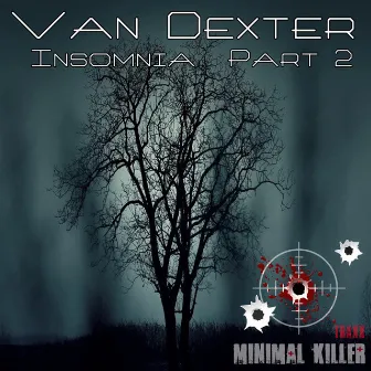 Insomnia, Pt. 2 by Van Dexter