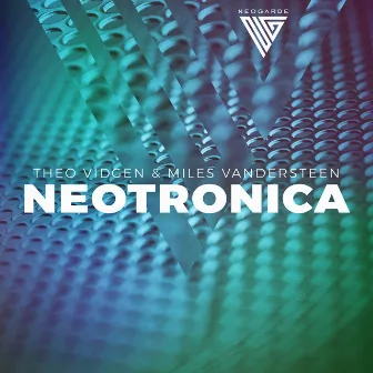 Neotronica by Theo Vidgen