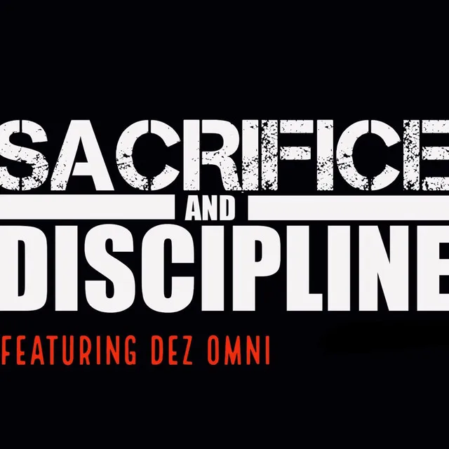 Sacrifice and Discipline