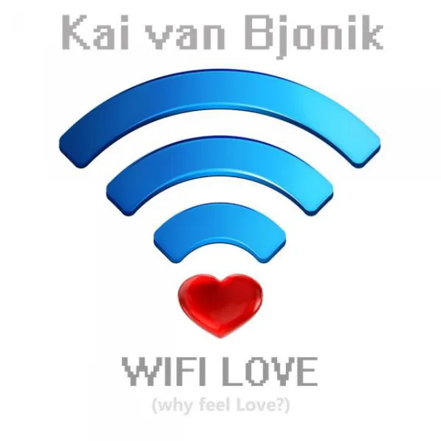 Wifi Love - Jay Preston Remix