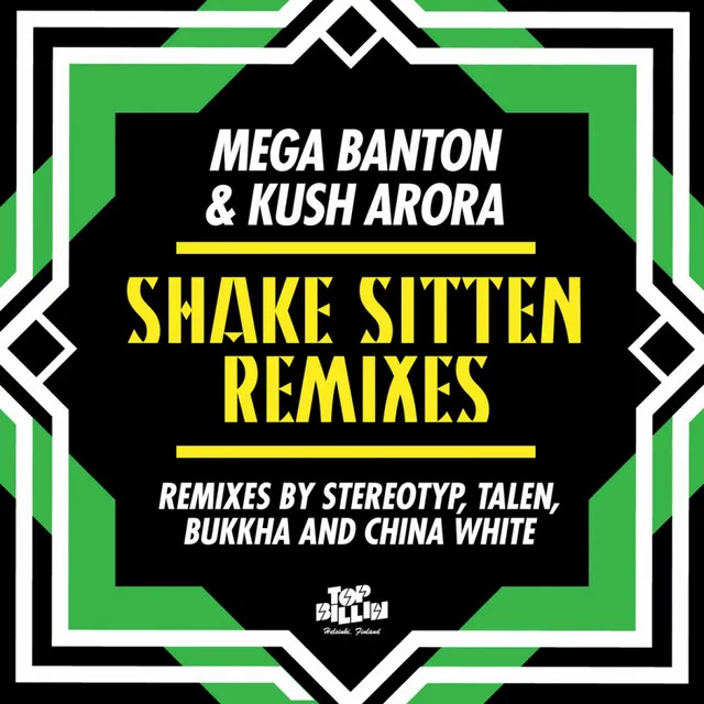 Shake Sitten - Talen Remix