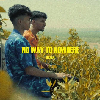 No way to nowhere by AUR