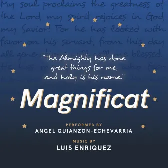 Magnificat (Mary's Canticle) by Angel Quianzon-Echevarria