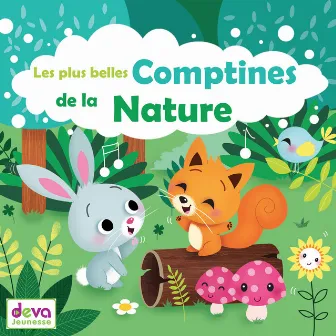 Les plus belles comptines de la nature by Les devanautes