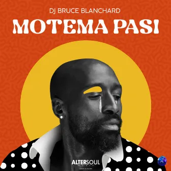 Motema Pasi by DJ Bruce Blanchard