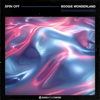 BOOGIE WONDERLAND by Spin Off