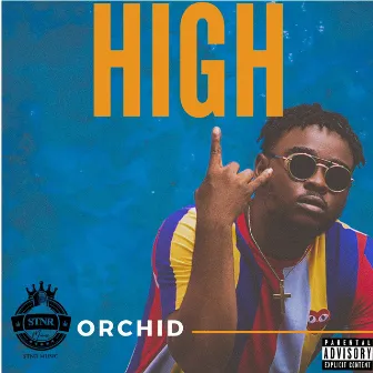 High by Orchid