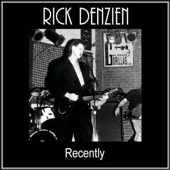 Recently by Rick Denzien