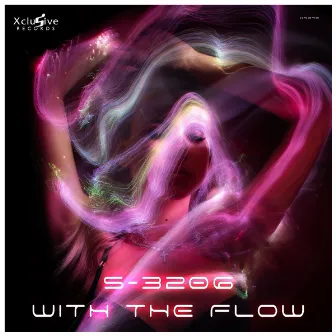 With The Flow by S-3206