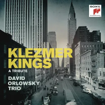 Klezmer Kings by David Orlowsky Trio