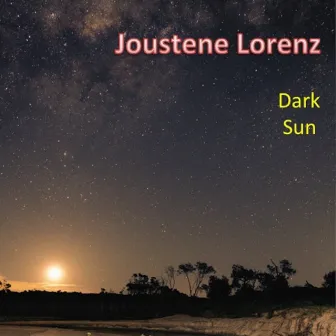 Dark Sun by Joustene Lorenz