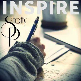 Inspire by Stotty P