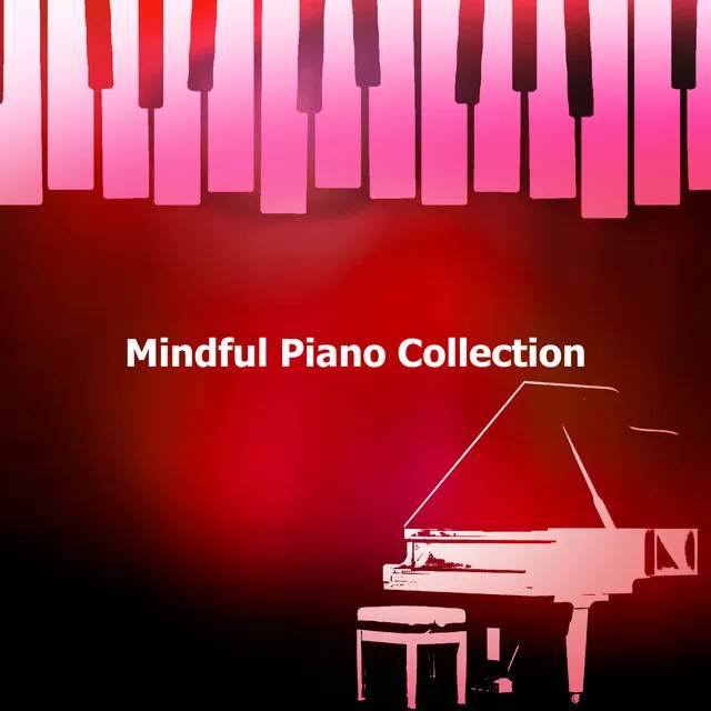 Mindful Piano Collection