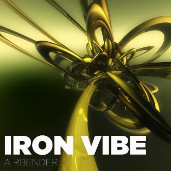 Airbender by Iron Vibe