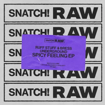 Spicy Feeling EP by Ruff Stuff