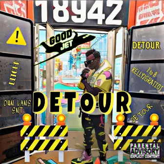 Detour by Good Jet