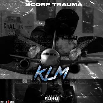 Klm by Scorp Trauma