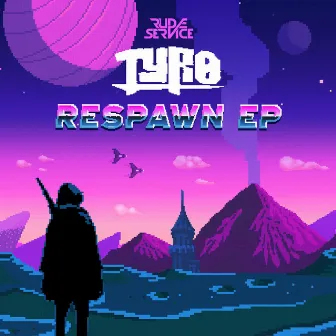 Respawn EP by Tyro