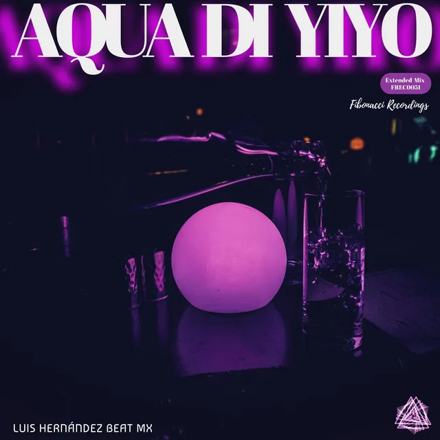 Aqua Di Yiyo - Extended