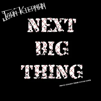 Next Big Thing (Brock Lesnar's Theme) by John Kiernan