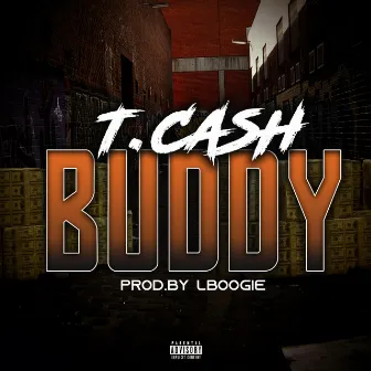 Buddy by T. Cash