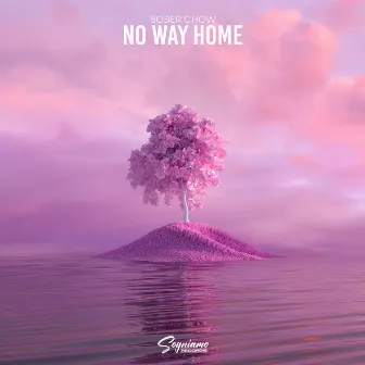 No Way Home by Sober Chow