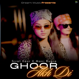 Ghoor Akh Di by Sirat Kaur