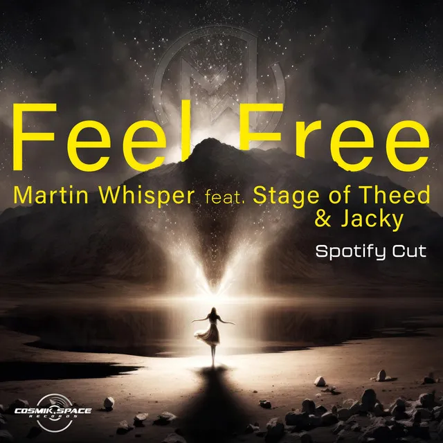 Feel Free (Spotify Cut)