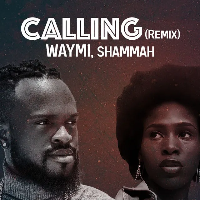 Calling - Remix