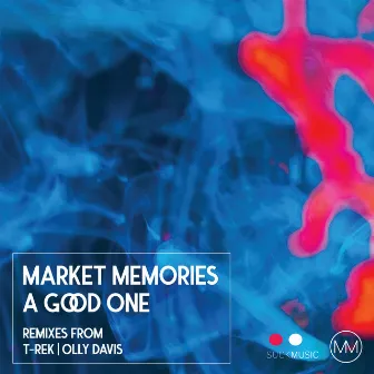 A Good One by Market Memories