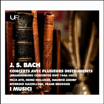 J.S. Bach: Brandenburg Concertos by Frans Brüggen