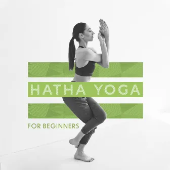 Hatha Yoga for Beginners: Yoga Music Background for Practicing Asanas, Kundalini Awakening and Deep Meditation by Yoga Training Music Sounds