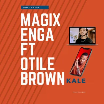 KALE by Magix Enga