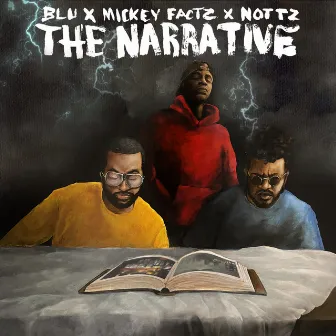 The Narrative by Mickey Factz