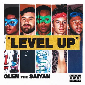 Level Up by Glen the Saiyan