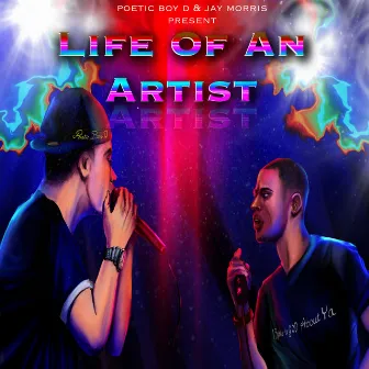 Life of an Artist by Poetic Boy D