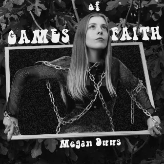 Games of Faith by Megan Duus