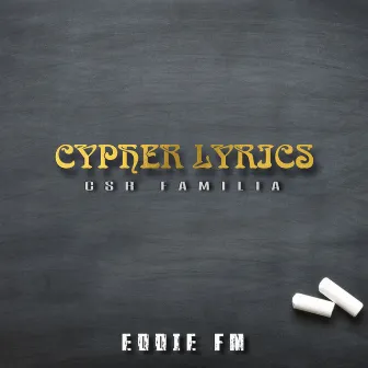 Cypher Lyrics by Eddie FM