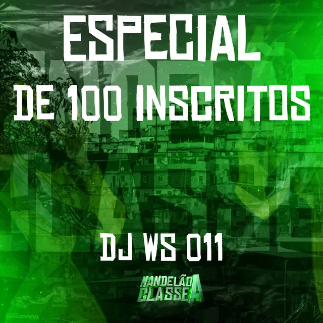 Especial de 100 Inscritos