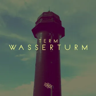 Wasserturm by Term