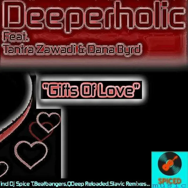 Gifts of Love - QDeep Reloaded Deep Mix