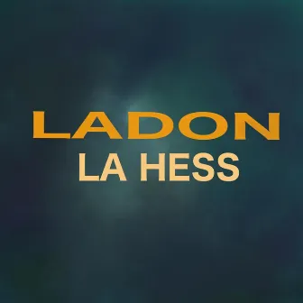 La hess by La Don